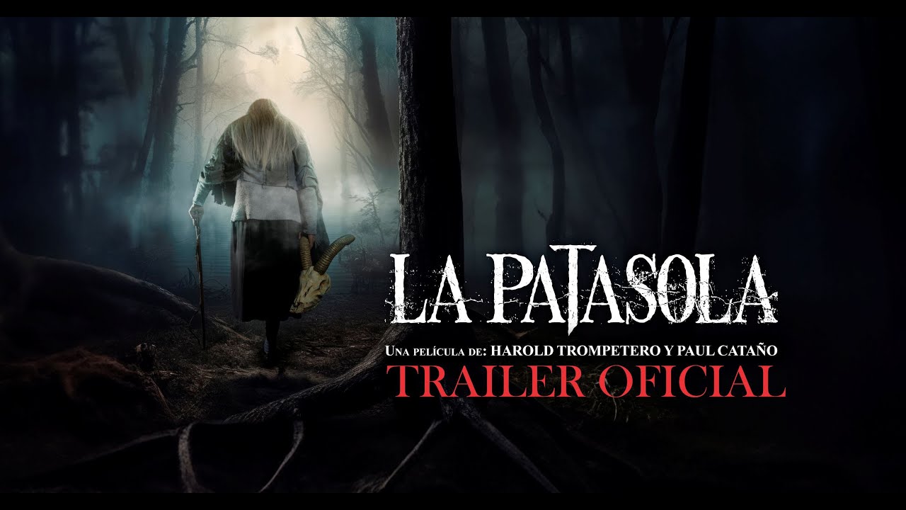 La patasola Trailer