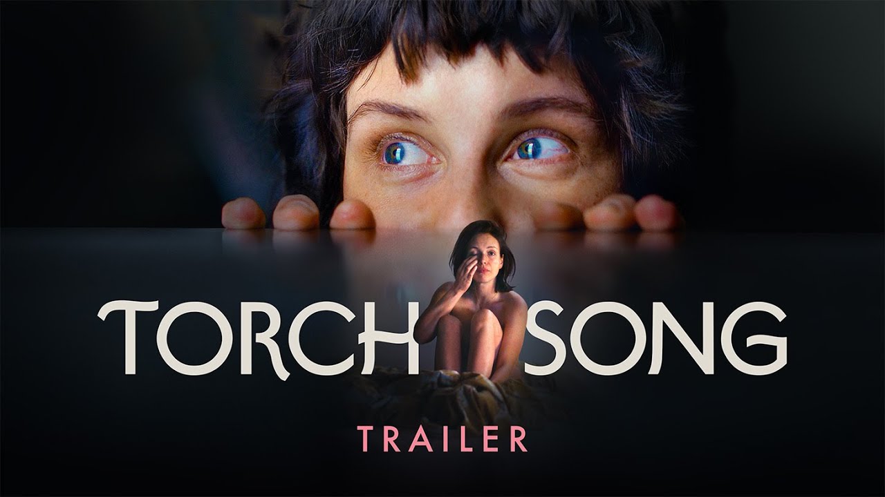 Torch Song Trailer