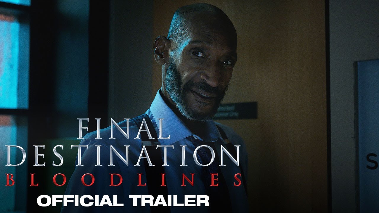 Final Destination Bloodlines Trailer