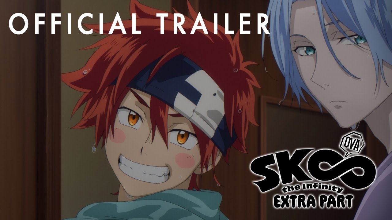 SK8 the Infinity EXTRA PART Trailer